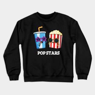 Pop Stars Funny Food Pun Crewneck Sweatshirt